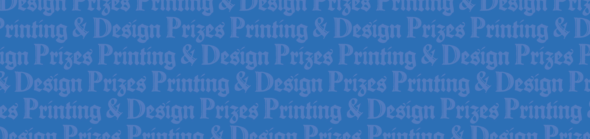 Printing & Design Prizes